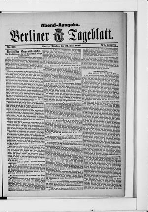 Berliner Tageblatt und Handels-Zeitung vom 22.06.1886