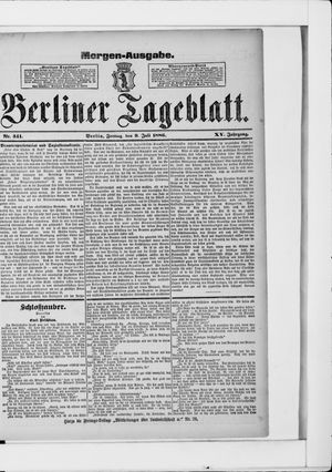 Berliner Tageblatt und Handels-Zeitung vom 09.07.1886