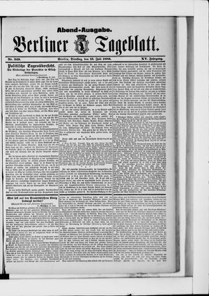 Berliner Tageblatt und Handels-Zeitung vom 13.07.1886