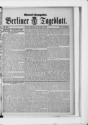 Berliner Tageblatt und Handels-Zeitung vom 16.07.1886