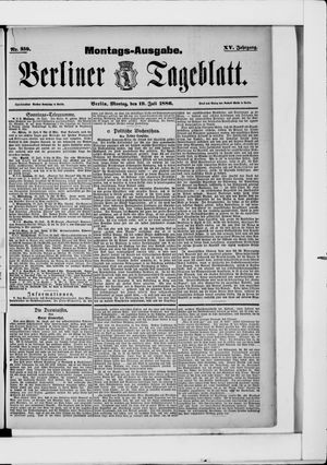 Berliner Tageblatt und Handels-Zeitung vom 19.07.1886