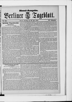 Berliner Tageblatt und Handels-Zeitung vom 20.07.1886