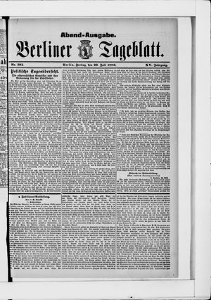 Berliner Tageblatt und Handels-Zeitung vom 30.07.1886