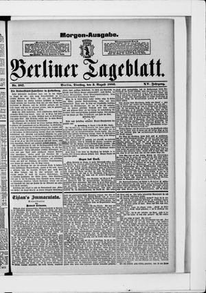 Berliner Tageblatt und Handels-Zeitung on Aug 3, 1886