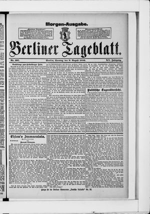 Berliner Tageblatt und Handels-Zeitung vom 08.08.1886
