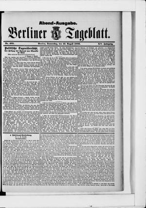 Berliner Tageblatt und Handels-Zeitung vom 12.08.1886