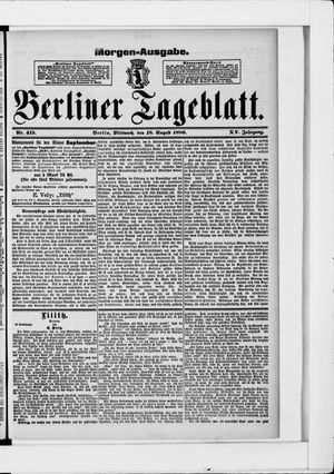 Berliner Tageblatt und Handels-Zeitung vom 18.08.1886