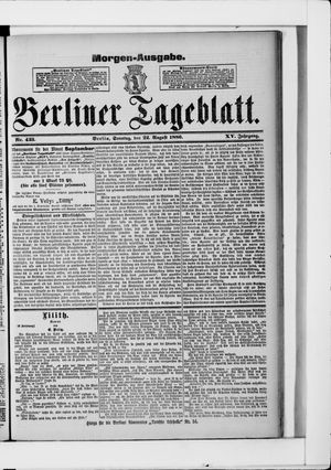 Berliner Tageblatt und Handels-Zeitung vom 22.08.1886