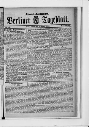 Berliner Tageblatt und Handels-Zeitung vom 27.08.1886