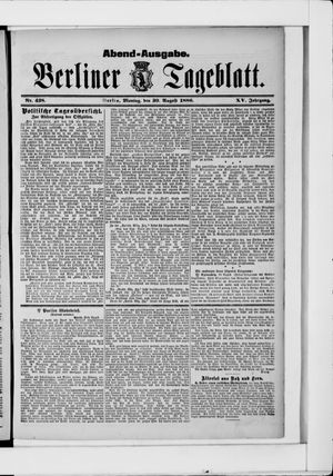 Berliner Tageblatt und Handels-Zeitung vom 30.08.1886