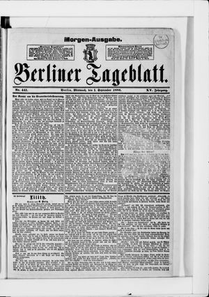 Berliner Tageblatt und Handels-Zeitung on Sep 1, 1886
