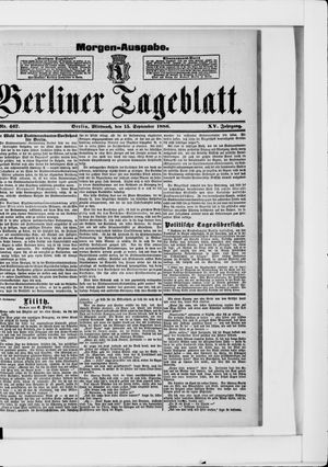 Berliner Tageblatt und Handels-Zeitung vom 15.09.1886
