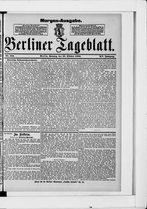 Berliner Tageblatt und Handels-Zeitung vom 10.10.1886