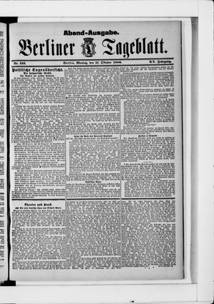 Berliner Tageblatt und Handels-Zeitung vom 11.10.1886
