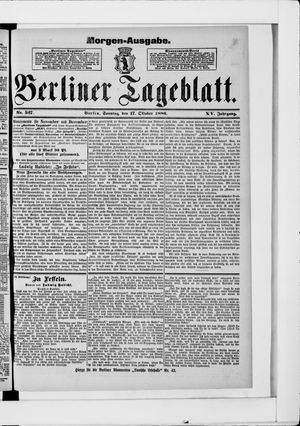 Berliner Tageblatt und Handels-Zeitung vom 17.10.1886
