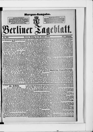 Berliner Tageblatt und Handels-Zeitung vom 19.10.1886
