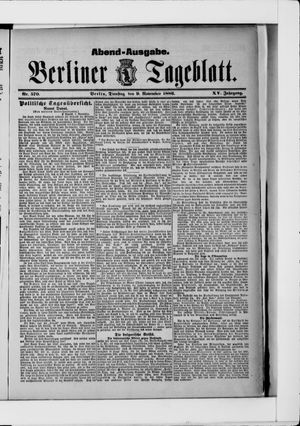 Berliner Tageblatt und Handels-Zeitung on Nov 9, 1886