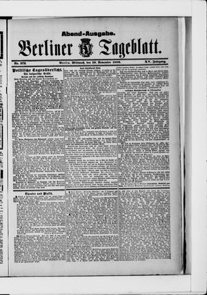 Berliner Tageblatt und Handels-Zeitung vom 10.11.1886
