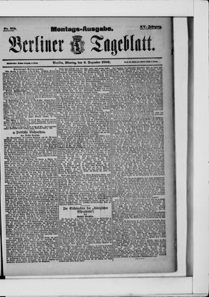 Berliner Tageblatt und Handels-Zeitung on Dec 6, 1886