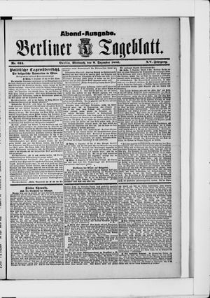 Berliner Tageblatt und Handels-Zeitung vom 08.12.1886