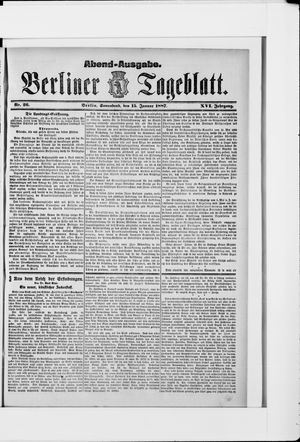 Berliner Tageblatt und Handels-Zeitung vom 15.01.1887