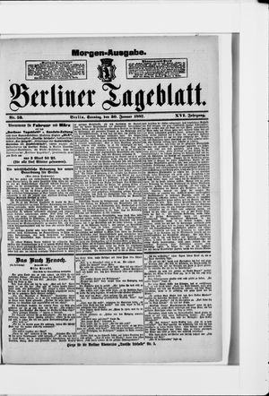 Berliner Tageblatt und Handels-Zeitung on Jan 30, 1887