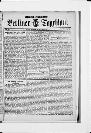 Berliner Tageblatt und Handels-Zeitung on Jan 31, 1887