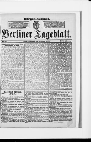 Berliner Tageblatt und Handels-Zeitung on Feb 2, 1887