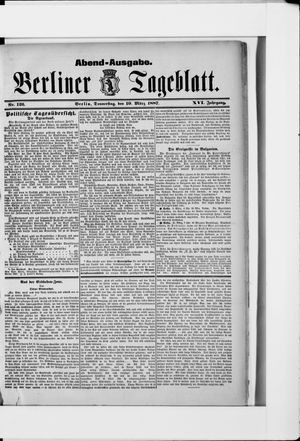 Berliner Tageblatt und Handels-Zeitung on Mar 10, 1887