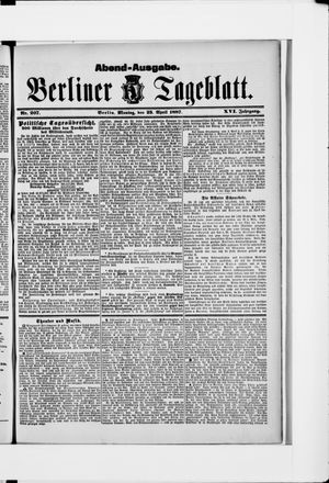 Berliner Tageblatt und Handels-Zeitung on Apr 25, 1887