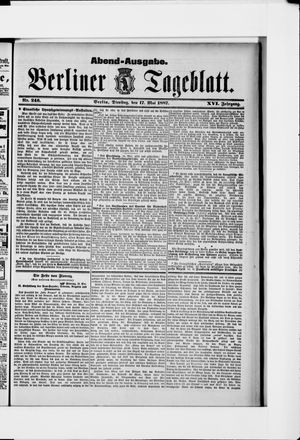 Berliner Tageblatt und Handels-Zeitung on May 17, 1887