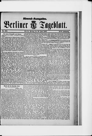 Berliner Tageblatt und Handels-Zeitung on Jun 10, 1887