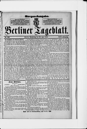 Berliner Tageblatt und Handels-Zeitung vom 30.06.1887