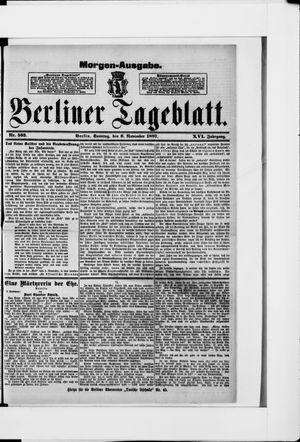 Berliner Tageblatt und Handels-Zeitung vom 06.11.1887
