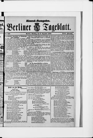 Berliner Tageblatt und Handels-Zeitung vom 06.12.1887