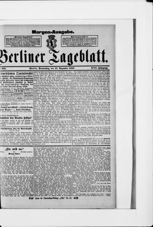 Berliner Tageblatt und Handels-Zeitung vom 15.12.1887