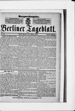 Berliner Tageblatt und Handels-Zeitung on Jan 6, 1888