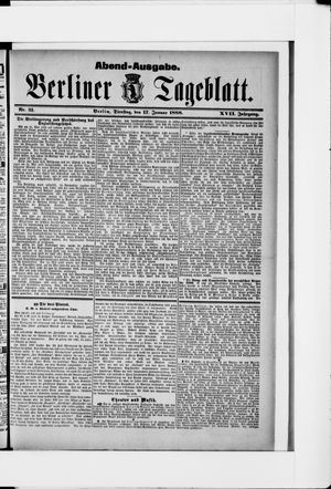 Berliner Tageblatt und Handels-Zeitung vom 17.01.1888