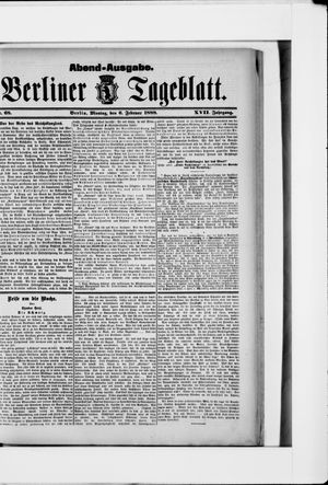 Berliner Tageblatt und Handels-Zeitung on Feb 6, 1888