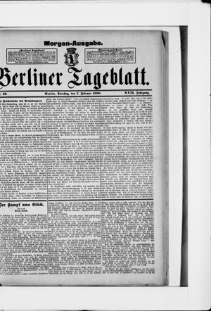 Berliner Tageblatt und Handels-Zeitung vom 07.02.1888