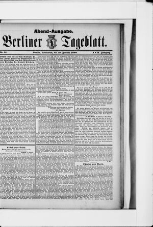 Berliner Tageblatt und Handels-Zeitung on Feb 18, 1888