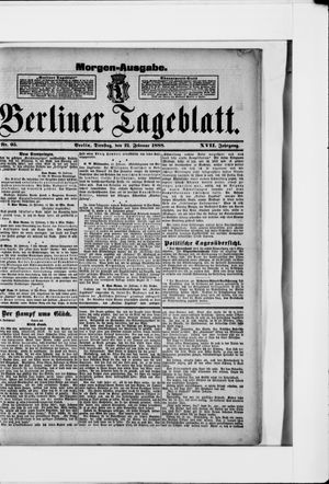 Berliner Tageblatt und Handels-Zeitung vom 21.02.1888