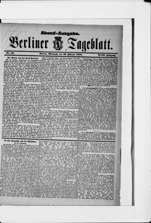 Berliner Tageblatt und Handels-Zeitung vom 29.02.1888
