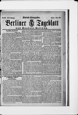 Berliner Tageblatt und Handels-Zeitung on Jun 8, 1888