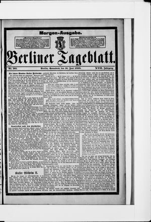 Berliner Tageblatt und Handels-Zeitung on Jun 16, 1888