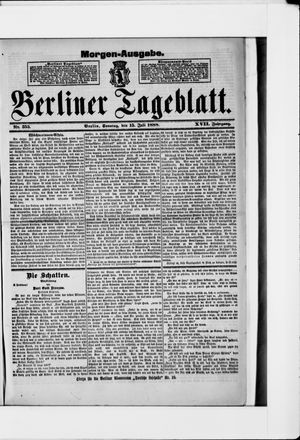 Berliner Tageblatt und Handels-Zeitung vom 15.07.1888