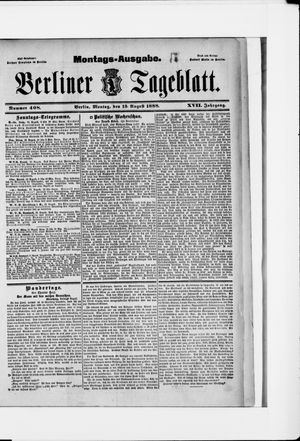 Berliner Tageblatt und Handels-Zeitung on Aug 13, 1888