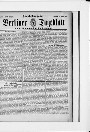 Berliner Tageblatt und Handels-Zeitung vom 15.08.1888