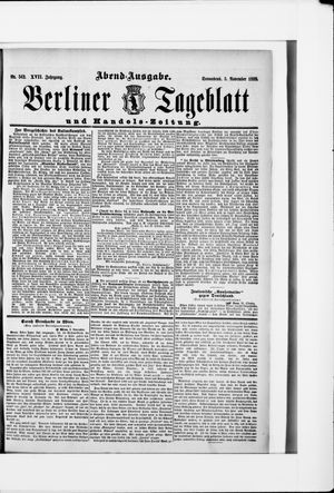 Berliner Tageblatt und Handels-Zeitung on Nov 3, 1888