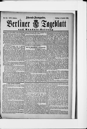 Berliner Tageblatt und Handels-Zeitung on Dec 4, 1888